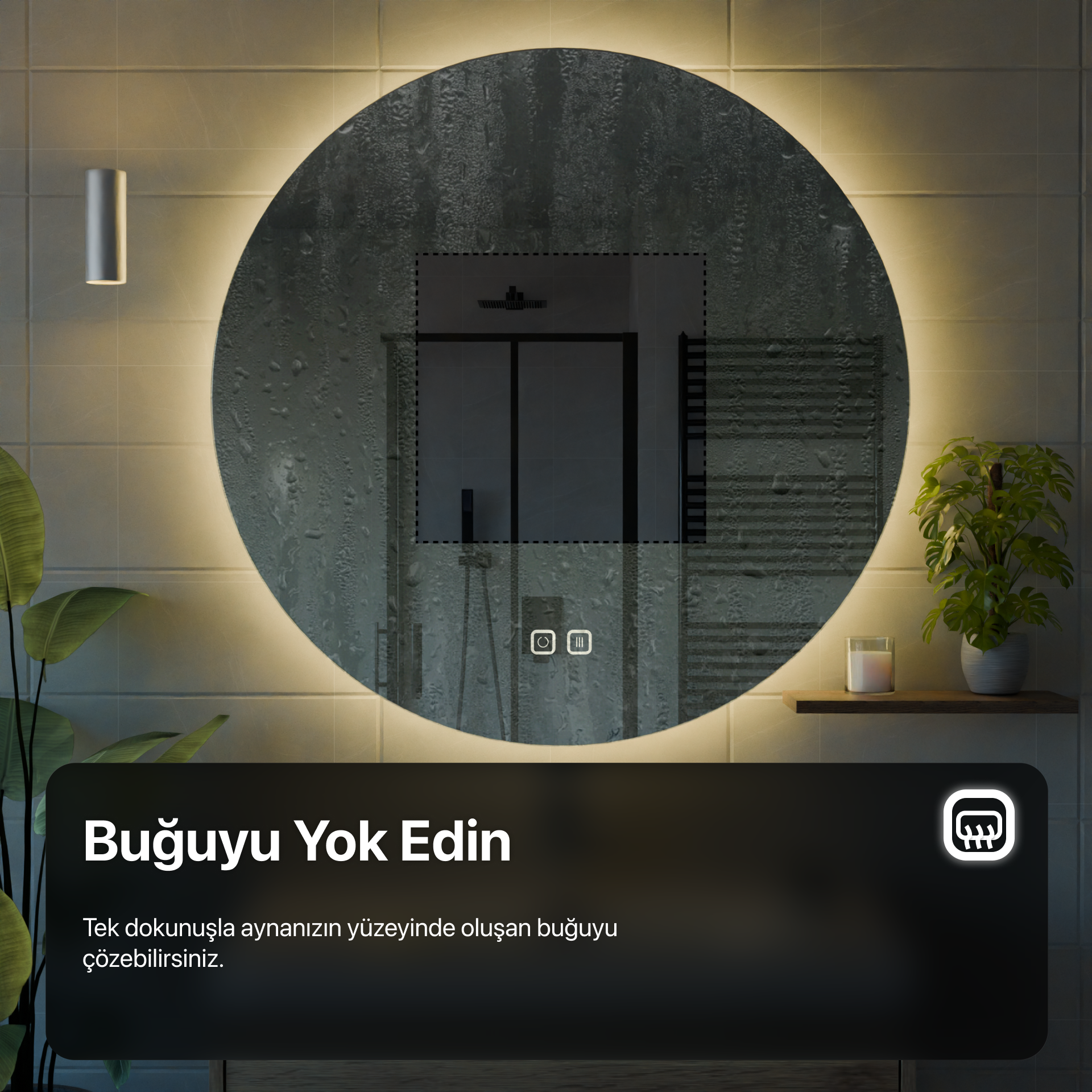 Radiuslu Karo Kumlamasız Dokunmatik & Buğu Önleyicili LED Ayna